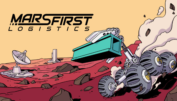 Mars First Logistics, a rust-colored adventure